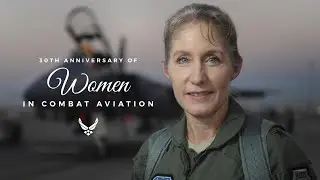 30th Anniversary of Women In Combat Aviation - Maj Gen Jeannie M. Leavitt (2 minute Version)