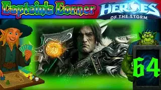 Captain's Corner | Heroes of the Storm: #64 | Varian
