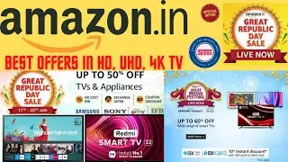Amazon Great Republic Day l Grand Offer on TV l 17-Jan - 20-Jan l Best Offer Best Deals l