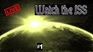 [LIVE] Earth Views from the ISS #4