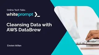 Cleansing Data with AWS DataBrew | Online Tech Talk