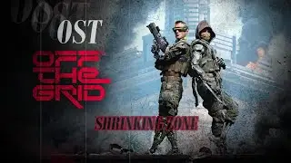 OFF THE GRID 2024 | Shrinking Zone - Original game Soundtrack
