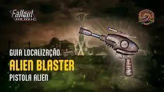 Fallout New Vegas - Alien Blaster - Guia de Armas &Uacute;nicas