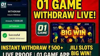 01Game App Ka Real Sach | Gameplay + Live Withdrawal Proof