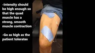 Neuromuscular Electrical Stimulation (NMES) to the Quad