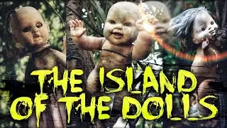 The island of the dolls||true story#horrorstory #horrorstories #scary