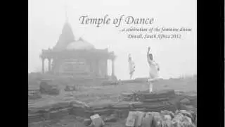 Temple of Dance: A Celebration of the Feminine Divine
