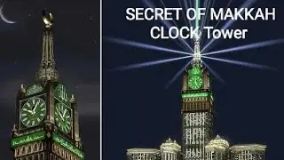Secret Of Makkah Royal Clock Tower Construction