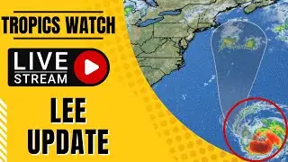Tropics Watch LIVE: Hurricane Lee Could Threaten land This Weekend PLUS New Storm?