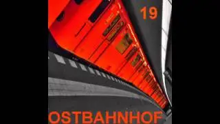 Ostbahnhof / Techno Mix: Neunzehn (#19)