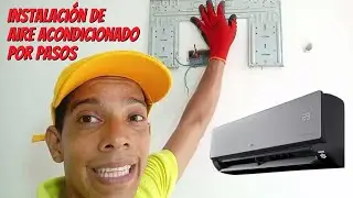 Manual de instalación de aire acondicionado Split paso a paso