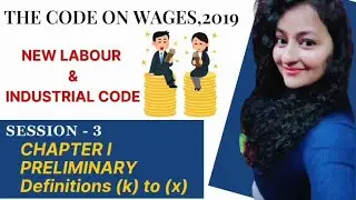 Code on Wages, 2019 | Chap 1 | Session 3 #statutorycompliance #hr #readytogetupdate #readytoupskill