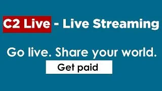 C2 Live review: Is C2 Live streaming app legit or Scam |  Go Live. Share Your World. Get Paid.