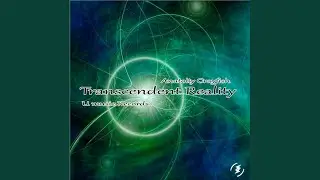 Transcendent Reality (Oryginalny miks)