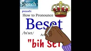 How to Pronounce Beset (And Beset Meaning)