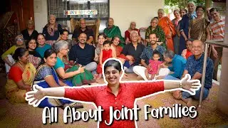 Living in a Joint Family - Indian setting - Lifestyle - My mental space