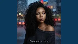 Decode Me