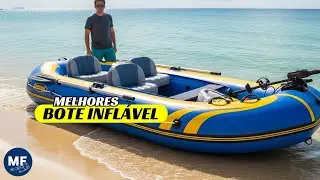 Melhor Bote Inflável do Mercado para Comprar