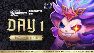 DAY 1 GAME 4 하이라이트 | TFT 프로 서킷 - 빌지워터 컵