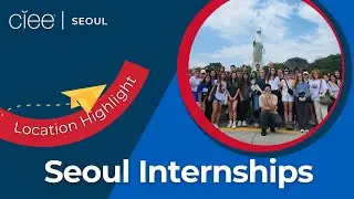 Internship Experience in Seoul | CIEE