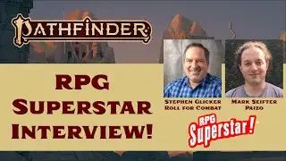 RPG Superstar Contest!  Stephen Glicker and Mark Seifter Chat About Their New Project!