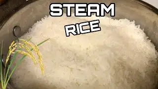 HOW TO COOK STEAM RICE NO RICE COOKER NO MEASURING CUP PERFECT STEAM RICE STEP BY STEP