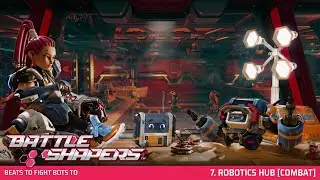 Robotics Hub [Combat] - Battle Shapers OST