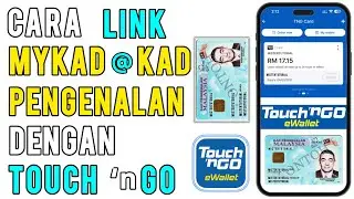 Cara Link MyKad sebagai Kad Touch n Go di Touch n Go eWallet