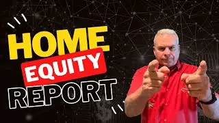 Home Equity - What You Should Know - GET A FREE REPORT