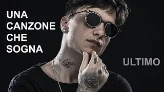 Una Canzone Che Sogna - LIVE  - Ultimo (Niccolò Moriconi)