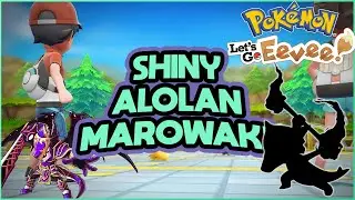 Shiny Alolan Marowak Trade in Lets Go Under Odds