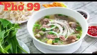Phở 99 Cần Thơ ngon tuyệt.