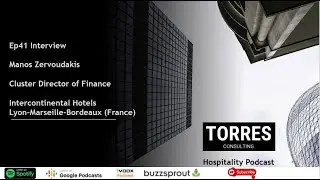 Interviewing Manos Zervoudakis, Cluster Director of Finance InterContinental Hotels (France)