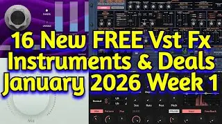 16 Best New FREE Effect Plugins, Vst Instruments & Audio Plugin Deals - JANUARY 2026 Week 1