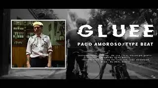 [FREE] PACO AMOROSO &curren; Type beat - 