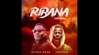 Alphabaze - Ribana [Reimagined] (Official Lyrics Video) ft. Kespan