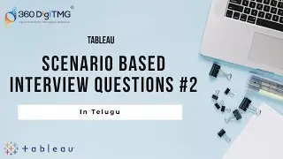 Tableau Scenario Based Interview Questions #2 | Telugu | Bhargavi Kandukuri