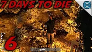 7 Days to Die -Ep. 6- 