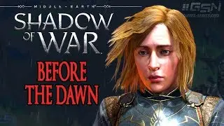 Shadow of War - ACT I: Before the Dawn (Nemesis Difficulty Walkthrough)