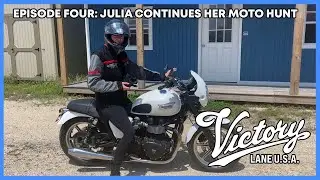 Victory Lane USA Ep 4  - Julia Continues Her Moto Hunt