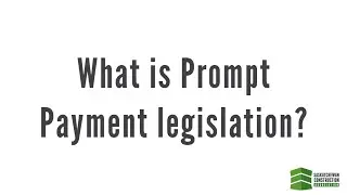 What is Prompt Payment legislation?