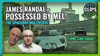 JAMES RANDAL IS POSSESSED BY MEL! LONG CAR CHASE!