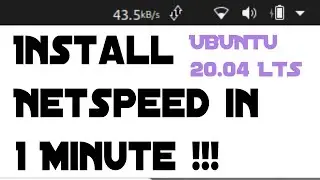 Install NetSpeed Extension in any newer Ubuntu under 1 minute | Talkin' Tech Stuff