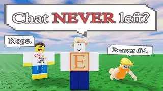 If ROBLOX Never Removed Chat