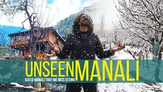 Offbeat Manali | Hidden Villages near Manali | Unexplored Places | Himachali Food