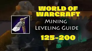 Retail WoW 125-200 Mining BadLands