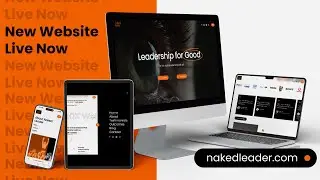 'Shiny New Website' - Naked Leader Week 1089 - September 02, 2024