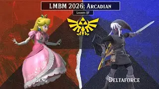 LMBM 2026 Arcadian | Ling (Peach) vs. Deltafroce (Link) - Losers Quarter-Final