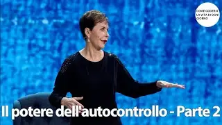 Il potere dell'autocontrollo - Parte 2 | Joyce Meyer