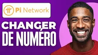 Comment Changer De Num&eacute;ro Sur Pi Network (2025)